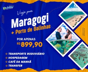 pacote de viagem promocional para maragogi e porto de galinhas com desconto 2023