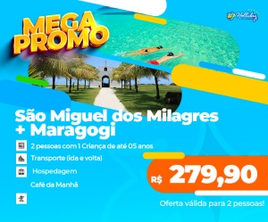 MEGA PROMO 2025 Pacote Completo de Viagem para Sao Miguel dos Milagres Maragogi