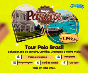 MEGA PASCOA Pacote Tour Pelo Brasil Ferias Julho de 2025 Conheca 17 cidades em uma viagem unica
