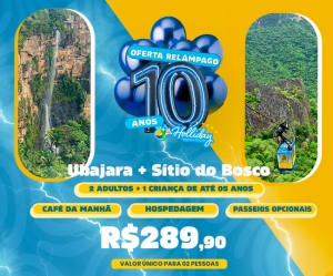 OFERTA RELAMPAGO Pacote Completo de Viagem para Ubajara Sitio do Bosco com a Holliday