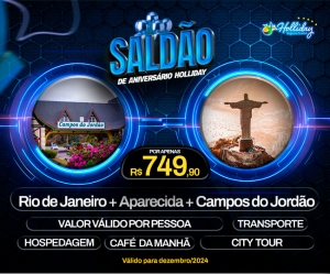 SALDAO DE ANIVERSARIO 10 ANOS HOLLIDAY Pacote Completo de Viagem para Dezembro de 2024 Rio de Janeiro