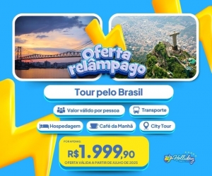 OFERTA RELAMPAGO Pacote Tour Pelo Brasil Ferias Julho de 2025 Conheça 17 cidades em uma viagem unica.